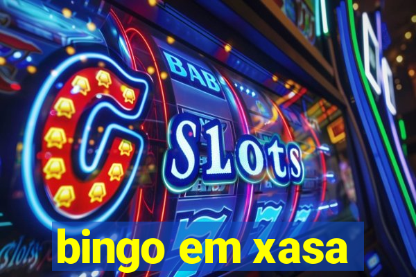 bingo em xasa